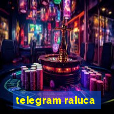 telegram raluca